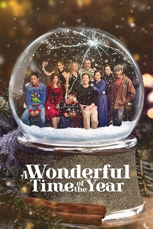  A Wonderful Time of the Year (2022) WEB-DL {English With Subtitles} Full Movie 480p [300MB] | 720p [750MB] | 1080p [1.7GB]