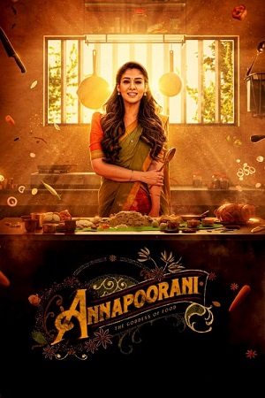  Annapoorani (2023) Hindi ORG. Dubbed Netflix WEB-DL 480p [400MB] | 720p [1.3GB] | 1080p [2.5GB]