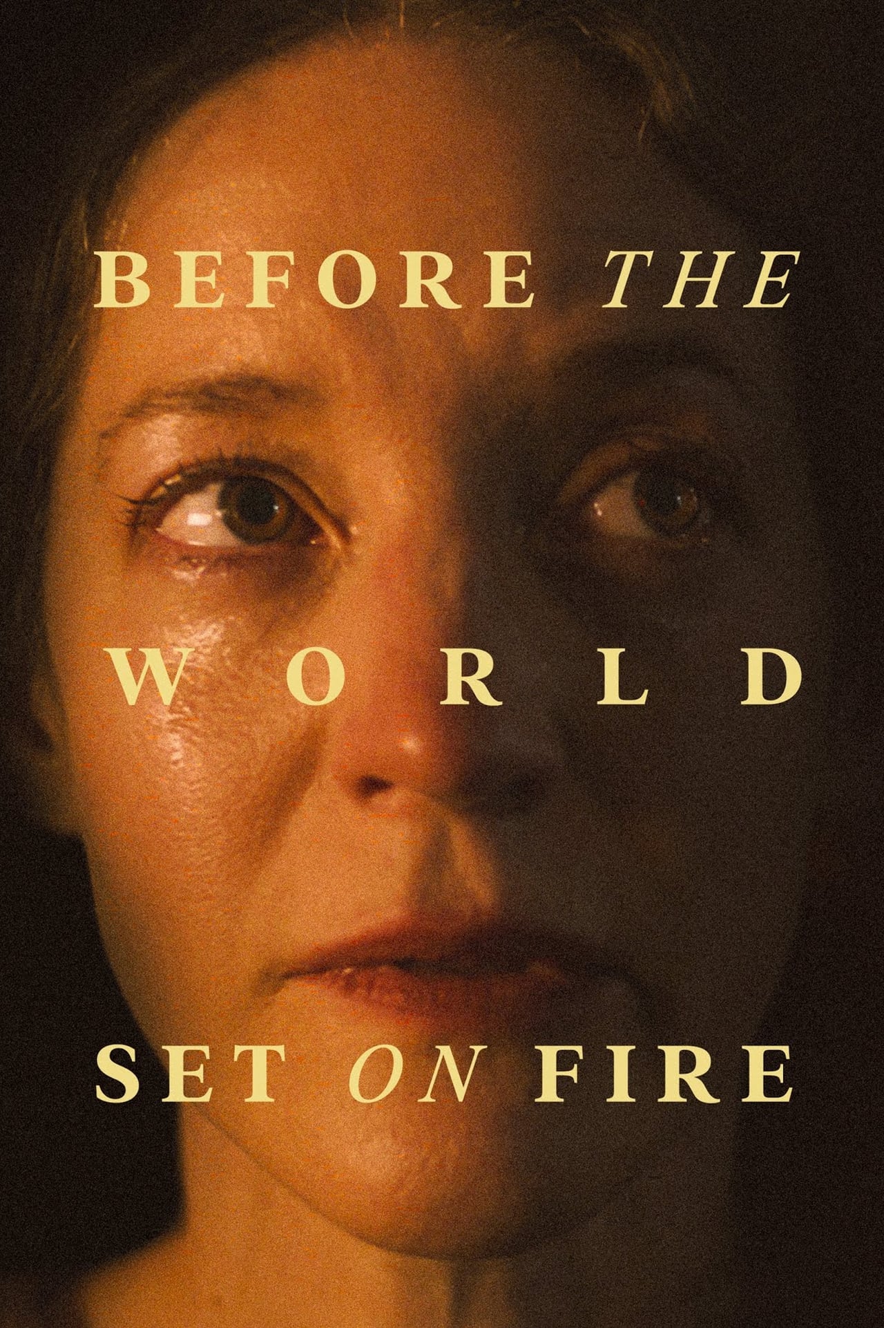  Before The World Set On Fire (2023) {English with Subtitles} Full Movie WEB-DL 480p [200MB] | 720p [600MB] | 1080p [1.4GB]