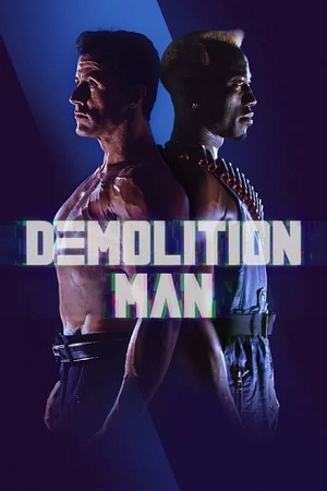  Demolition Man (1993) BluRay Dual Audio {Hindi-English} 480p [380MB] | 720p [1.2GB] | 1080p [2.8GB] Full-Movie