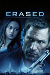  Erased (2012) BluRay Dual Audio {Hindi-English} 480p [450MB] | 720p [950MB] | 1080p [2.2GB]