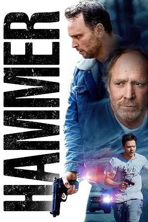  Hammer (2019) Dual Audio [Hindi - English] WeB-DL 480p [320MB] | 720p [800MB] | 1080p [1.8GB]