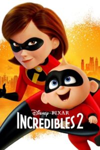  Incredibles 2 (2018) BluRay Dual Audio {Hindi-English} 480p [400MB] | 720p [1GB] | 1080p [3GB]