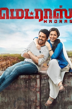  Madras (2014) WEB-DL ORG. Dual Audio [ Hindi – Tamil ] UnCut Full Movie 480p [500MB] | 720p [1.4GB] | 1080p [3GB]