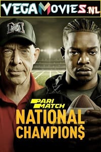  National Champions (2021) Hindi [Voice Over] Full Movie WeB-DL 720p [1GB]