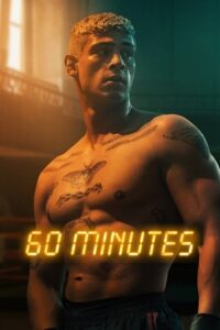  Sixty Minutes – Netflix Original (2024) WEB-DL Dual Audio {Hindi-English} 480p [320MB] | 720p [1.2GB] | 1080p [2.5GB]