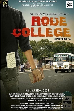  Rode College (2024) Punjabi WEB-DL Full Movie 480p [500MB] | 720p [1.4GB] | 1080p [3.1GB]