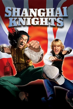  Shanghai Knights (2003) BluRay Multi Audio {Hindi-English-Chinese} 480p [415MB] | 720p [1.2GB] | 1080p [2.6GB]