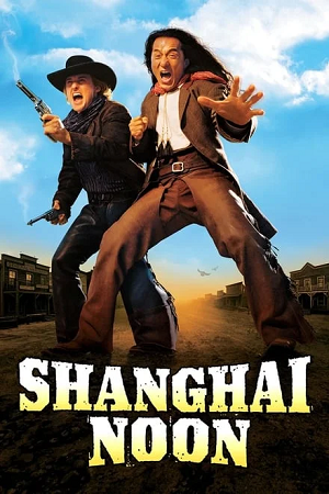  Shanghai Noon (2000) BluRay Multi Audio {Hindi-English-Chinese} 480p [450MB] | 720p [1.2GB] | 1080p [2.5GB]