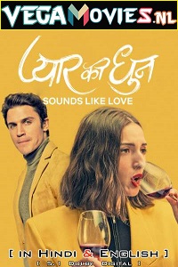  [18-] Sounds Like Love (2021) Dual Audio {Hindi-English} 480p [400MB] | 720p [1GB] | 1080p [2.5GB]