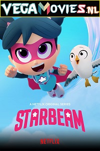  StarBeam (Season 4) Hindi Dubbed Complete Netflix Original WEB Series 480p | 720p HDRip