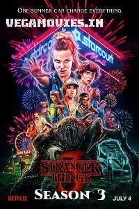  Stranger Things (Season 3) Dual Audio [Hindi-English] Complete Netflix Web Series 480p [220MB] | 720p [350MB] | 1080p [700MB]