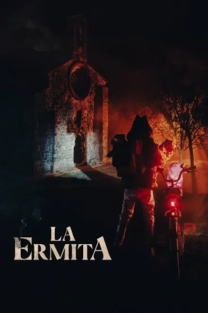  THE CHAPEL – La Ermita (2023) Dual Audio {Hindi-Spanish} WEB-DL 480p [370MB] | 720p [970MB] | 1080p [1.6GB]