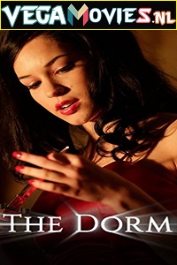  The Dorm (2014) Dual Audio {Hindi-English} 480p [300MB] | 720p [1GB]