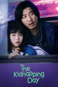  The Kidnapping Day (Season 1) S01E12 Added {Korean With Hindi Subs} 480p | 720p | 1080p WEB-DL