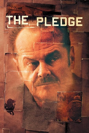  The Pledge (2001) Dual Audio [Hindi - English] BluRay 480p [470MB] | 720p [1.1GB] | 1080p [2.7GB]