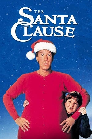  The Santa Clause (1994) Dual Audio [Hindi - English] WeB-DL 480p [350MB] | 720p [850MB] | 1080p [2GB]