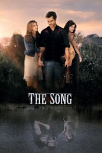  The Song (2014) BluRay Dual Audio {Hindi-English} 480p [520MB] | 720p [1.2GB] | 1080p [2.6GB]