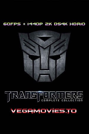  Transformers – Collection (2007-2023) BluRay Dual Audio [Hindi DDP.5.1 – English DDP.5.1] 1080p [60FPS] & 1440p 2K DS4K HDR10