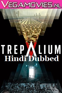  Trepalium (2016) Season 1 Complete {Hindi Dubbed} Series 480p | 720p HDRip