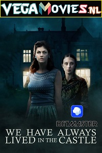  We Have Always Lived in the Castle (2018) Hindi HQ Dubbed WeB-DL 480p [350MB] | 720p [950MB] | 1080p [1.6GB]