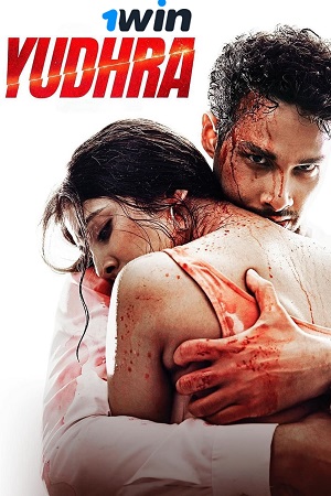  Yudhra (2024) Hindi Full Movie 480p [400MB] | 720p [1.2GB] | 1080p [2.6GB] HDTS